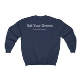 Eat Your Greens Sweatshirt